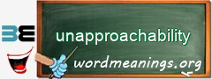 WordMeaning blackboard for unapproachability